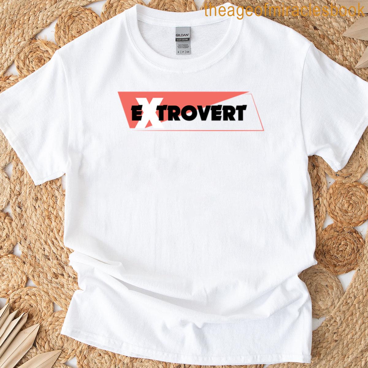 Bold Extrovert Energy Graphic Text Design T-shirt