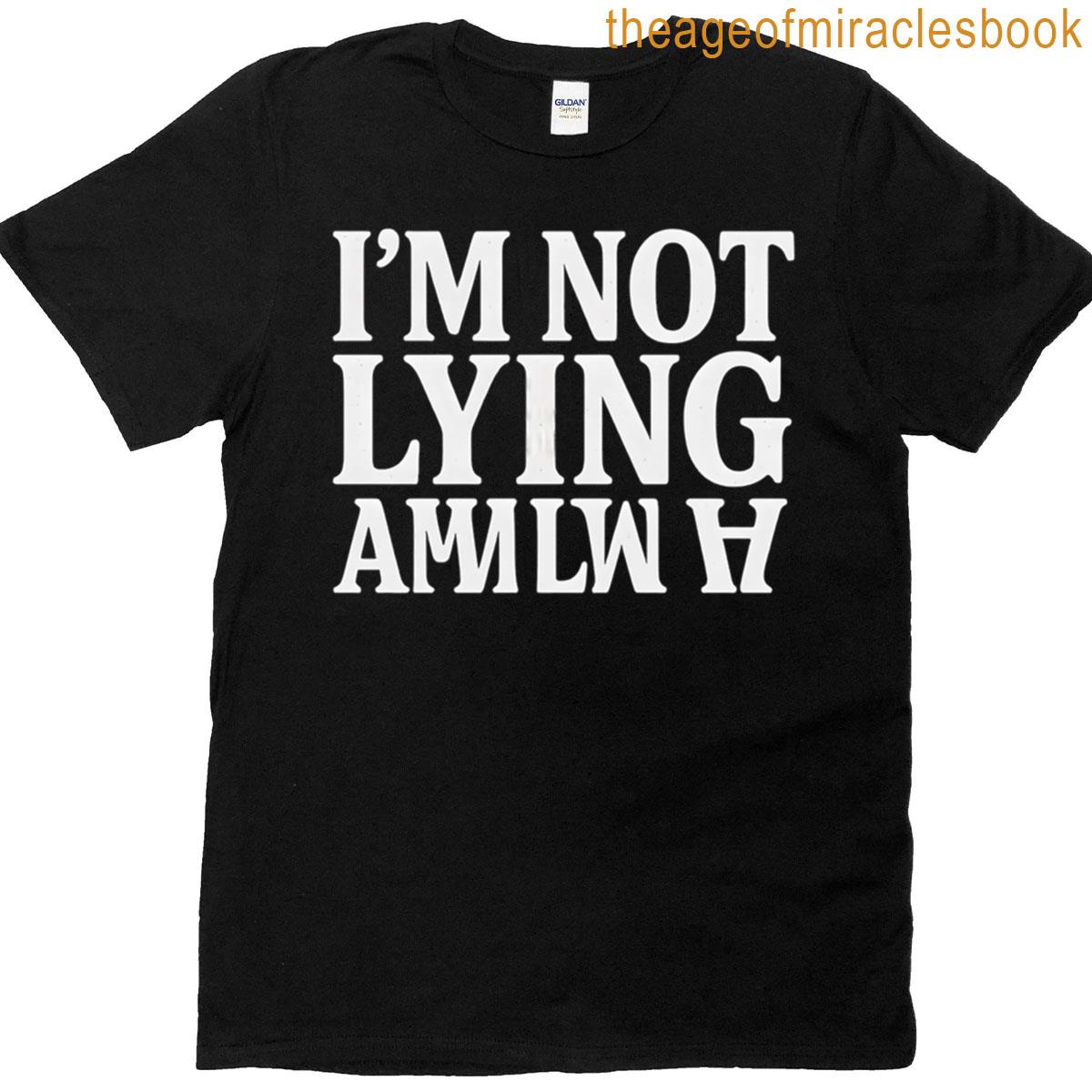 Brain Teaser Im Not Lying Upside Down Trick Oversized T-shirt