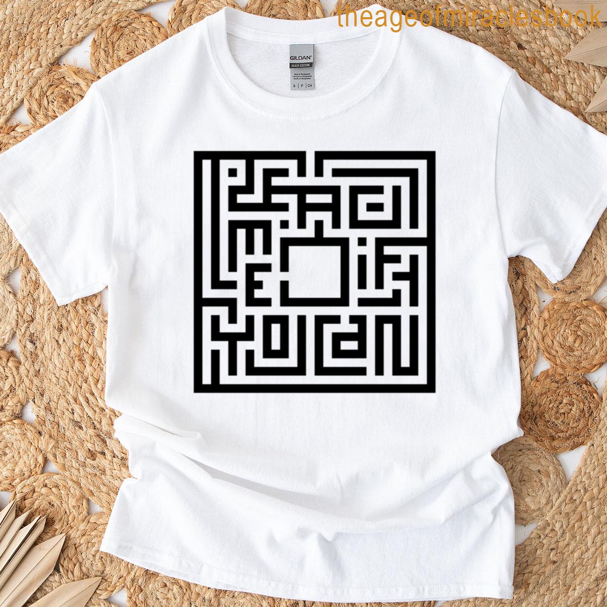 Brain Teaser Read Me If You Can T-shirt