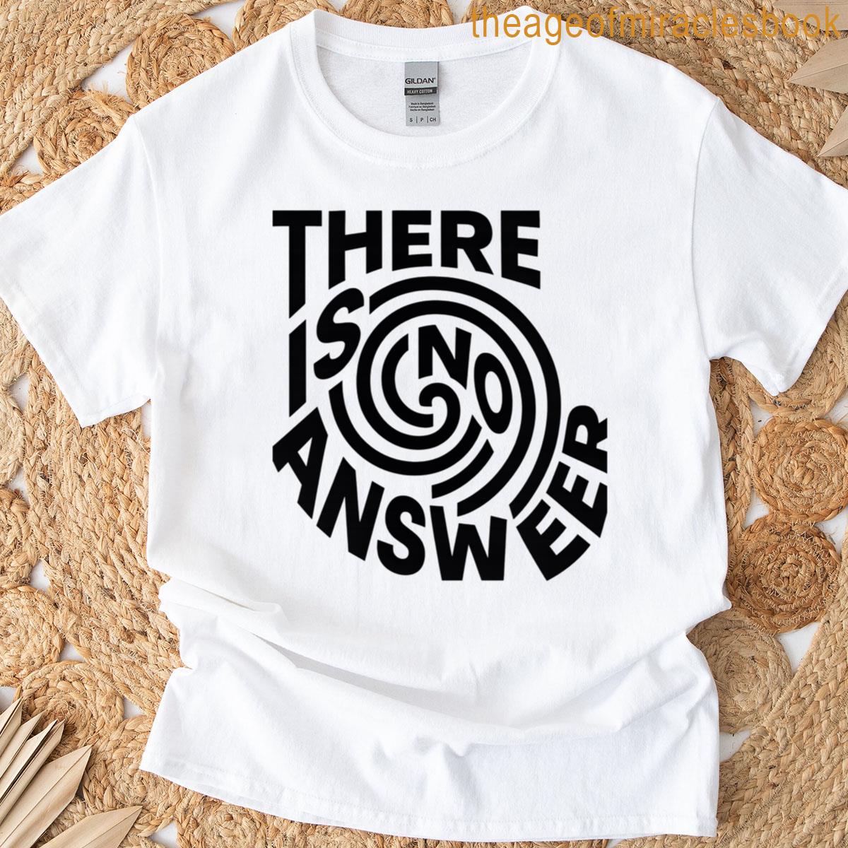 Brain Teaser There Is No Answer Oversized T-shirt