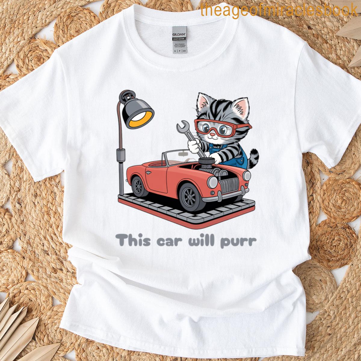 Cute Kitten Fixing A Car T-shirt