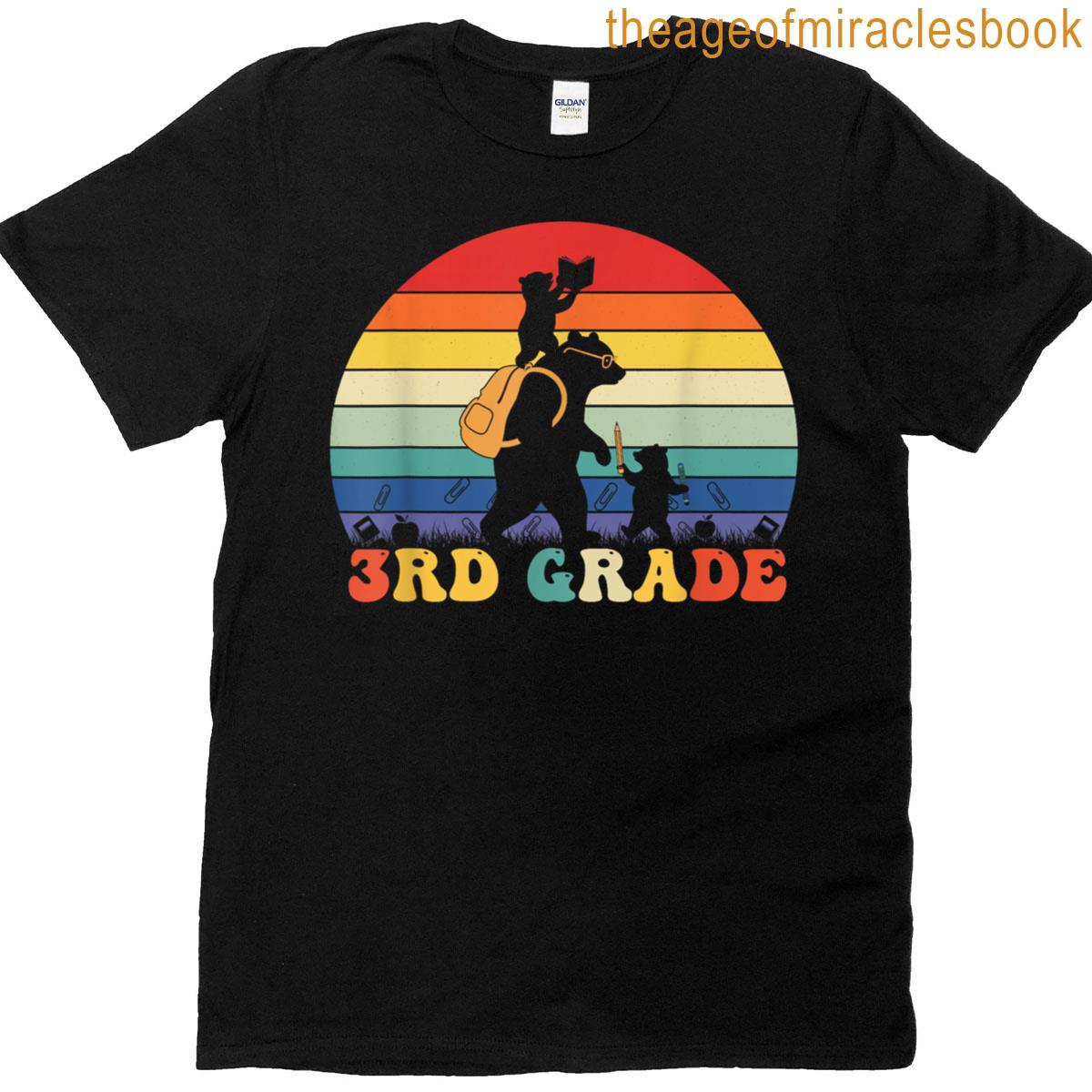 Funny Bear Third Grade Back To School Teacher Student T-shirt