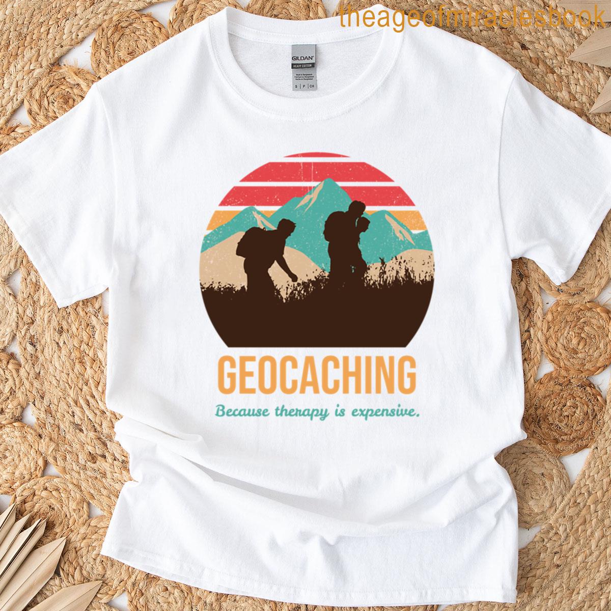Geocaching Because Therapy Is Expensive Funny Oversized T-shirt