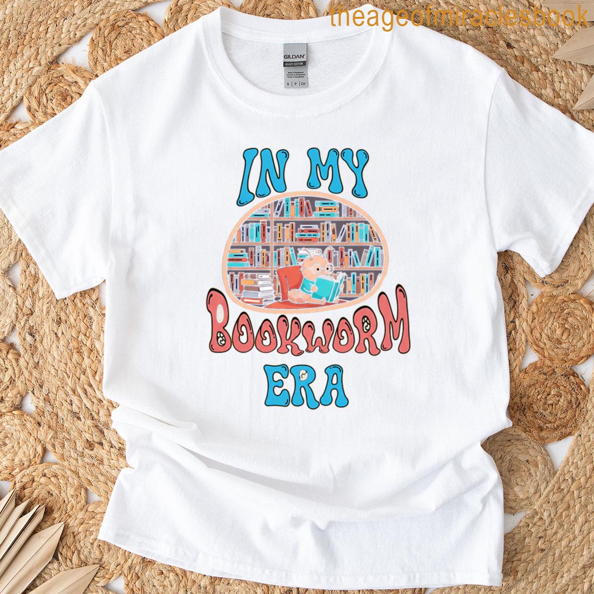 In My Bookworm Era T-shirt