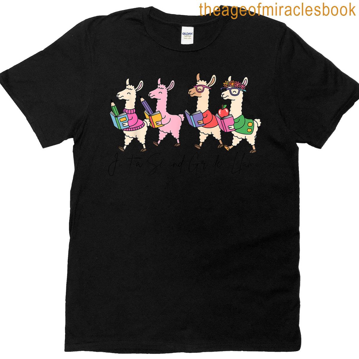 Just A Second Grade Llama Back To School First Day Students T-shirt