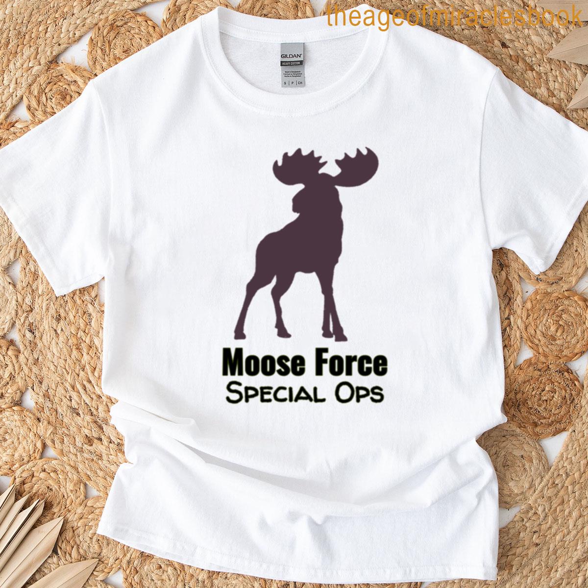 Moose Force Special Ops T-shirt