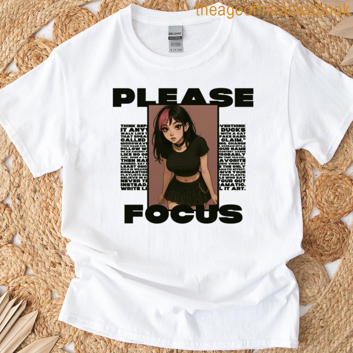 Please Focus Clean Cut T-shirt