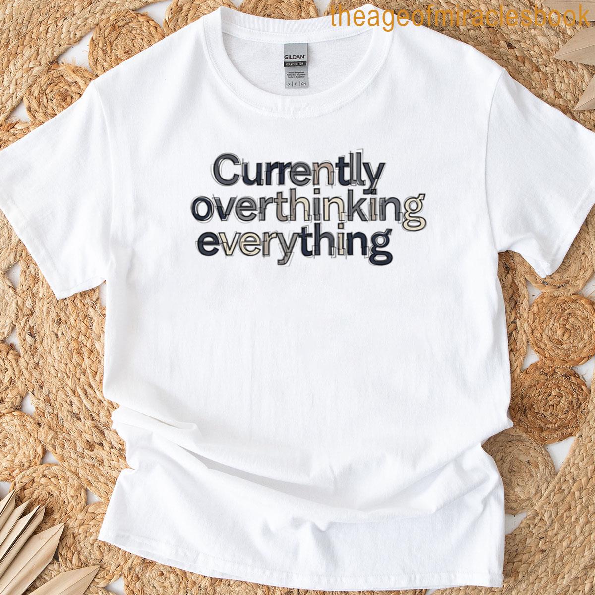 Relatable Quote Overthinking Mode Oversized T-shirt