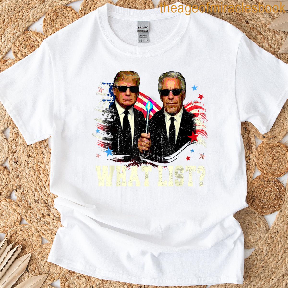 What List Funny Trump T-shirt