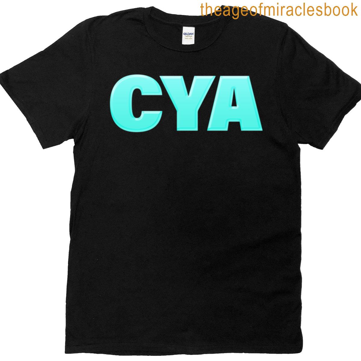 Cya In Turquoise Big Bold T-shirt