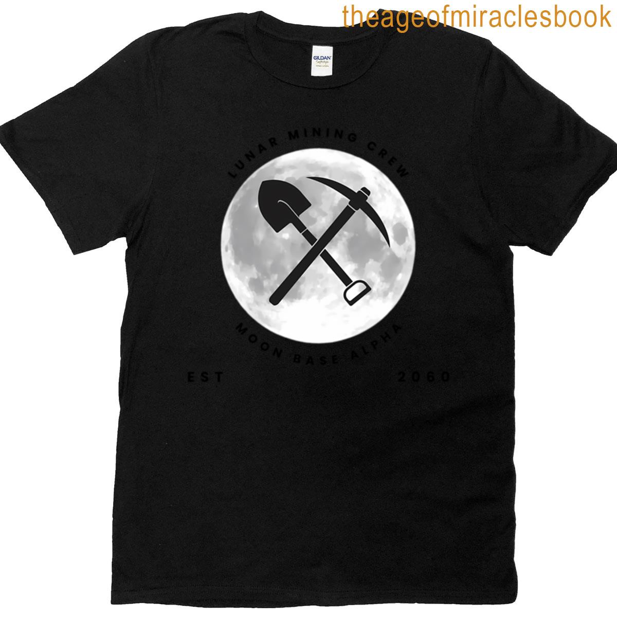 Lunar Mining Crew – Moon Base Alpha T-shirt