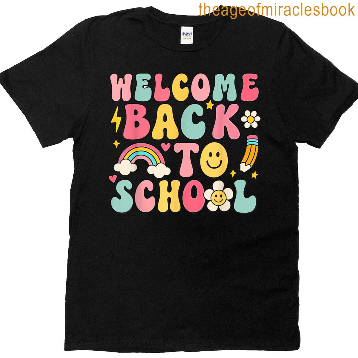 Retro Welcome Back To School Teacher Appreciation T-shirt