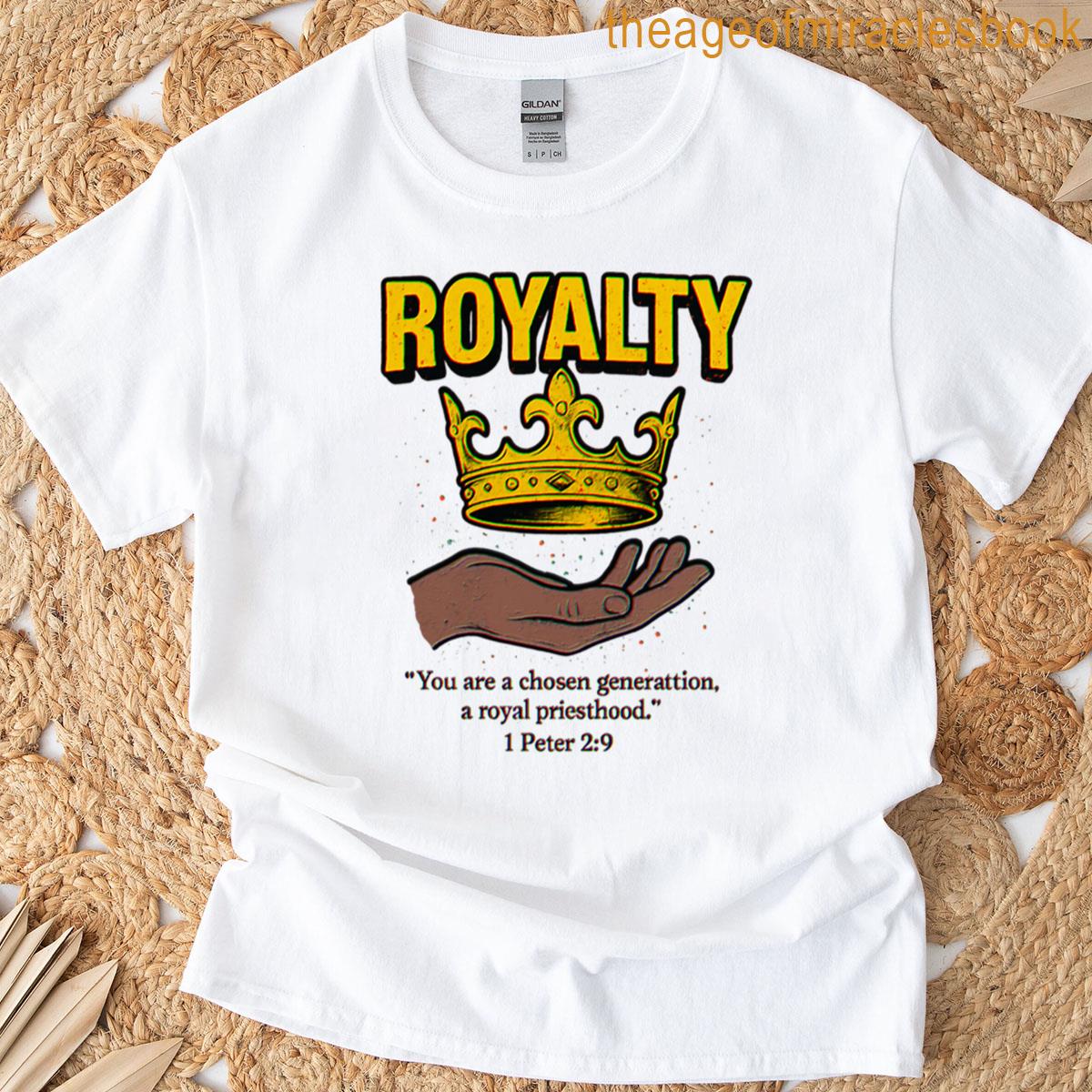 Royalty In Christ T-shirt