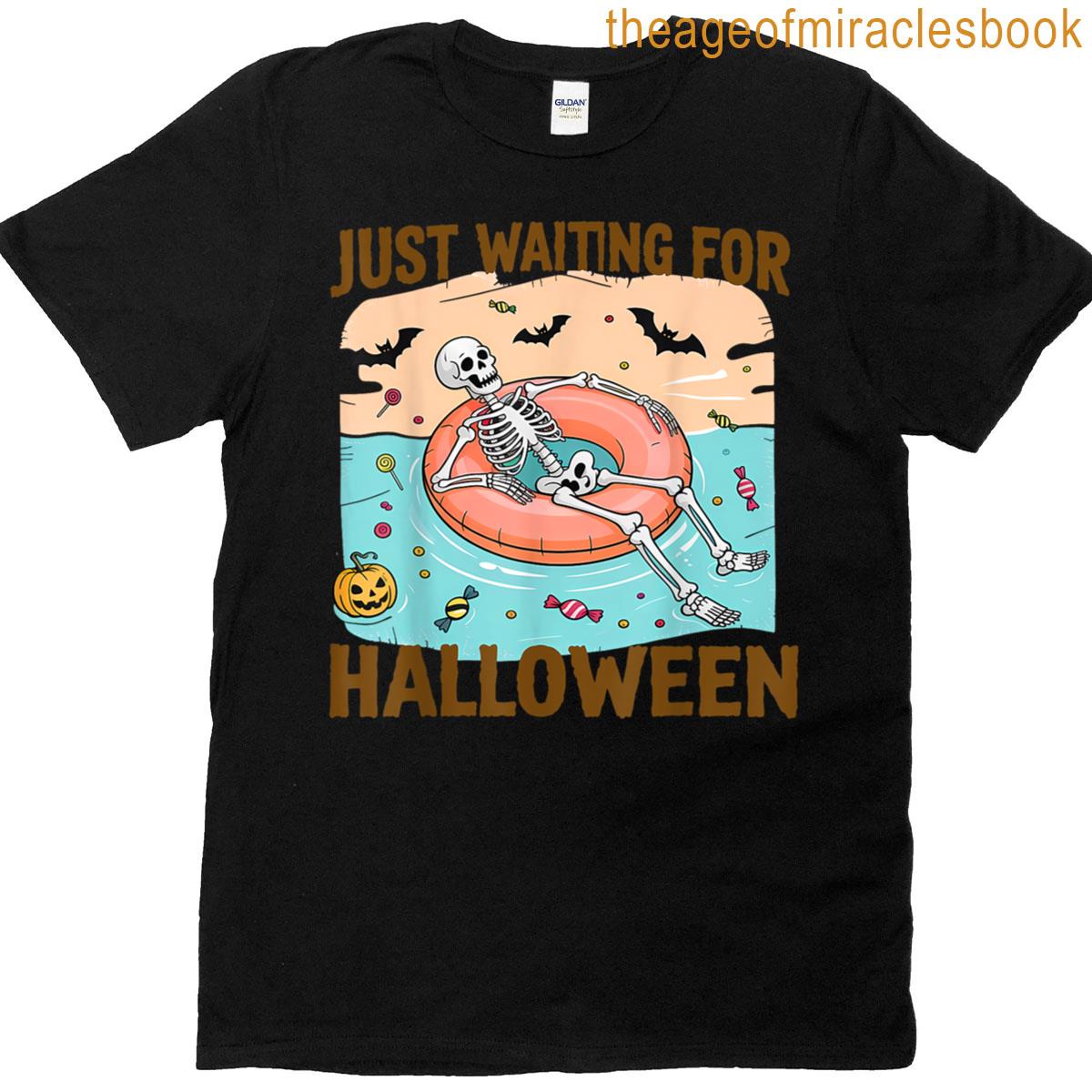 Spooky Summer Skeleton Just Waiting For Halloween T-shirt