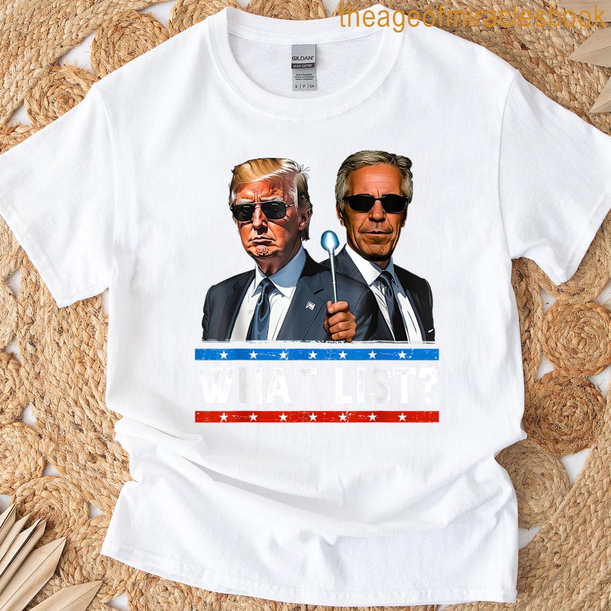 What List Funny Trump T-shirt