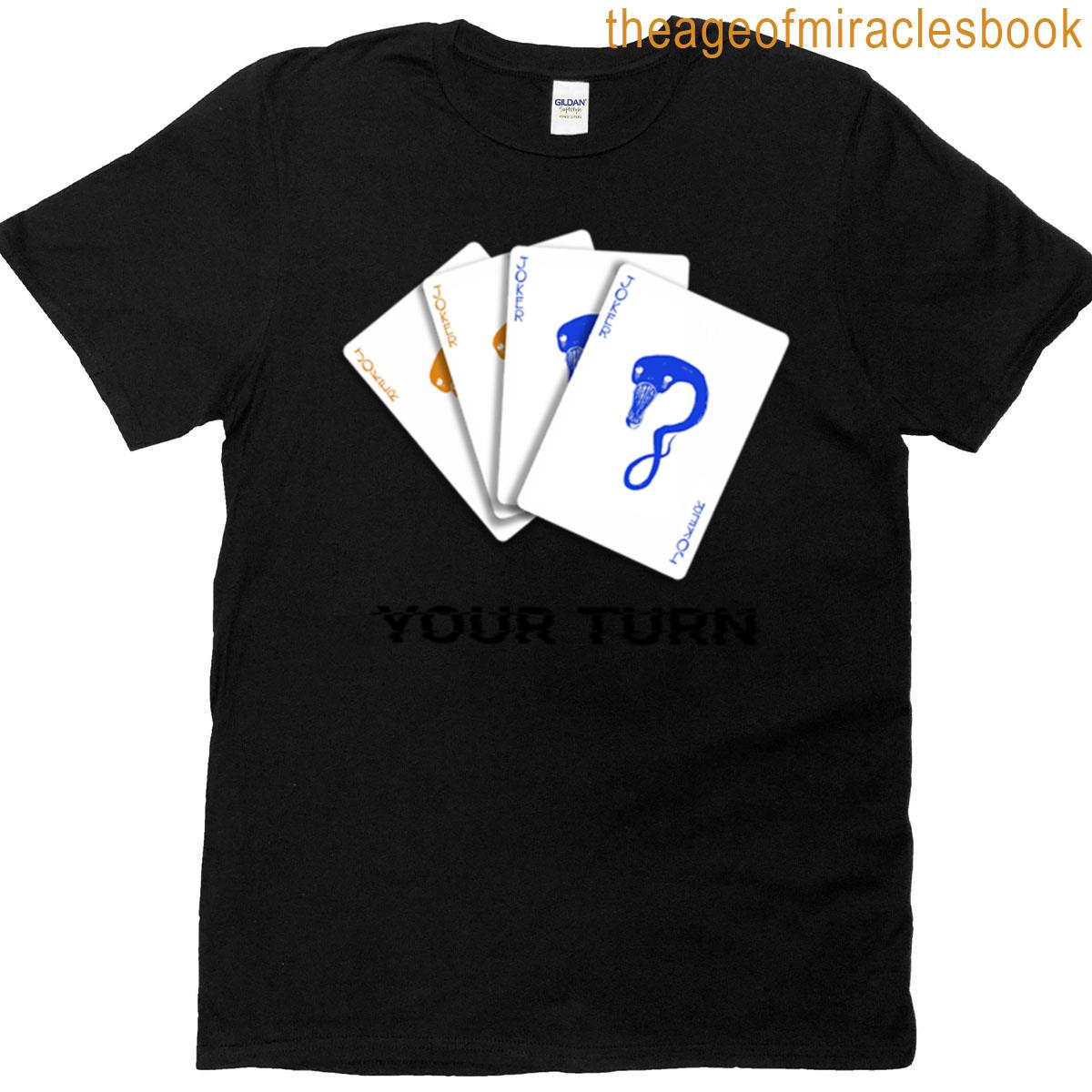 Your Turn T-shirt