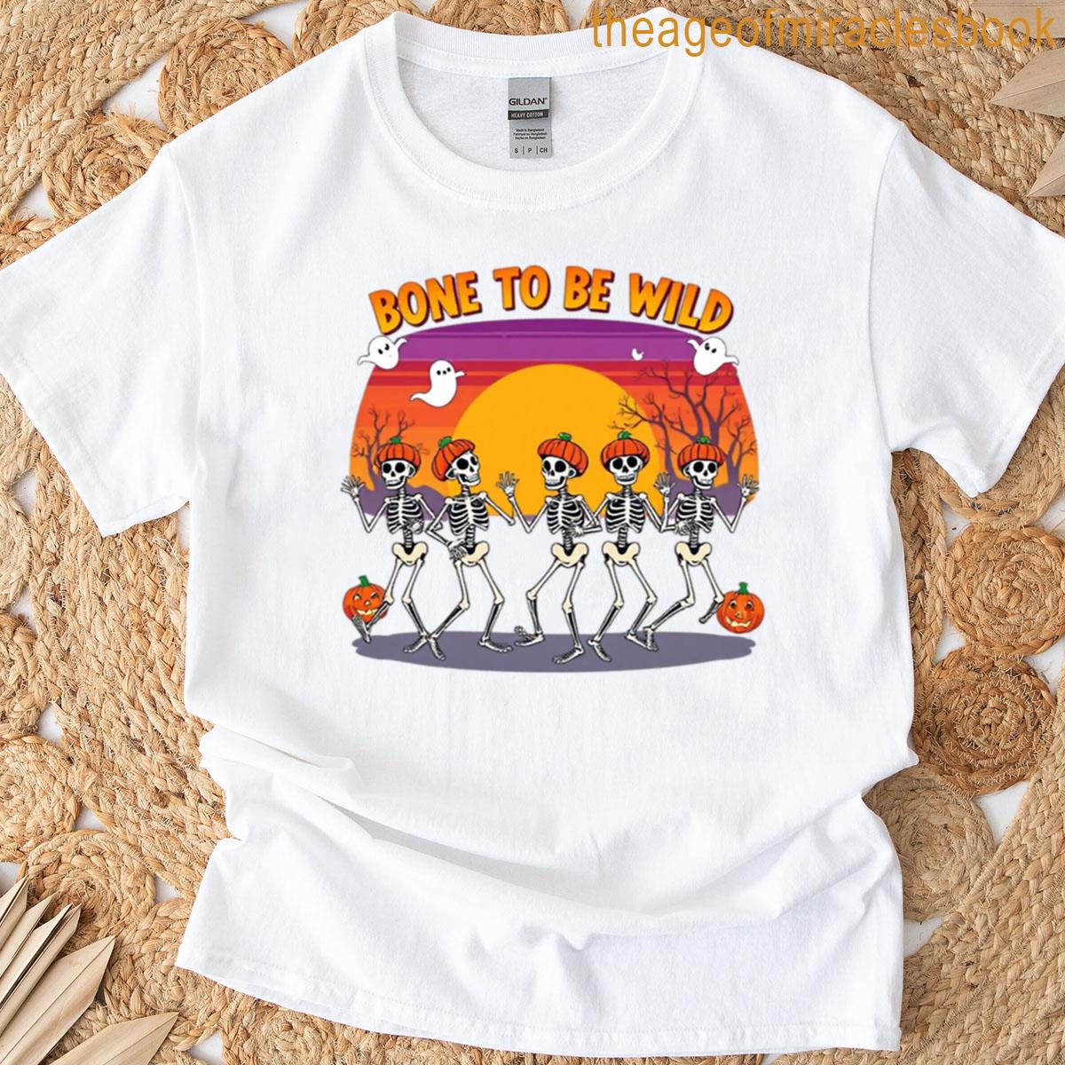 Bone To Be Wild T-shirt