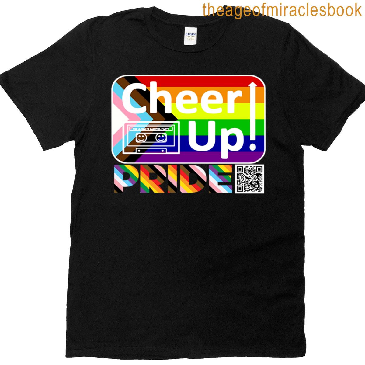 Cheer Up Pride Edition T-shirt