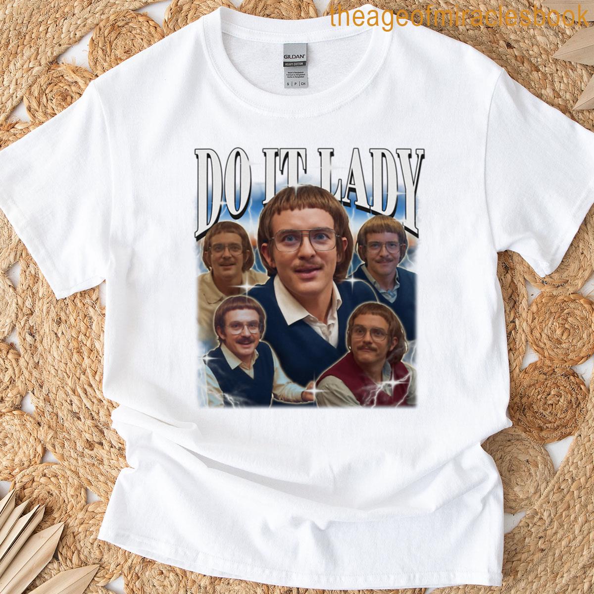 Do It Lady Meme Chit Retro Funny T-shirt