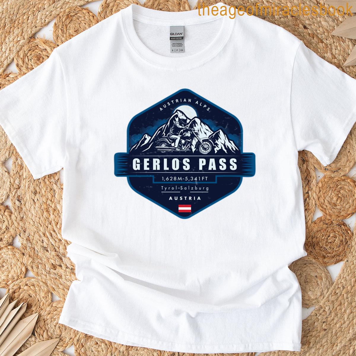 Gerlos Pass Austrian Alps Austria T-shirt