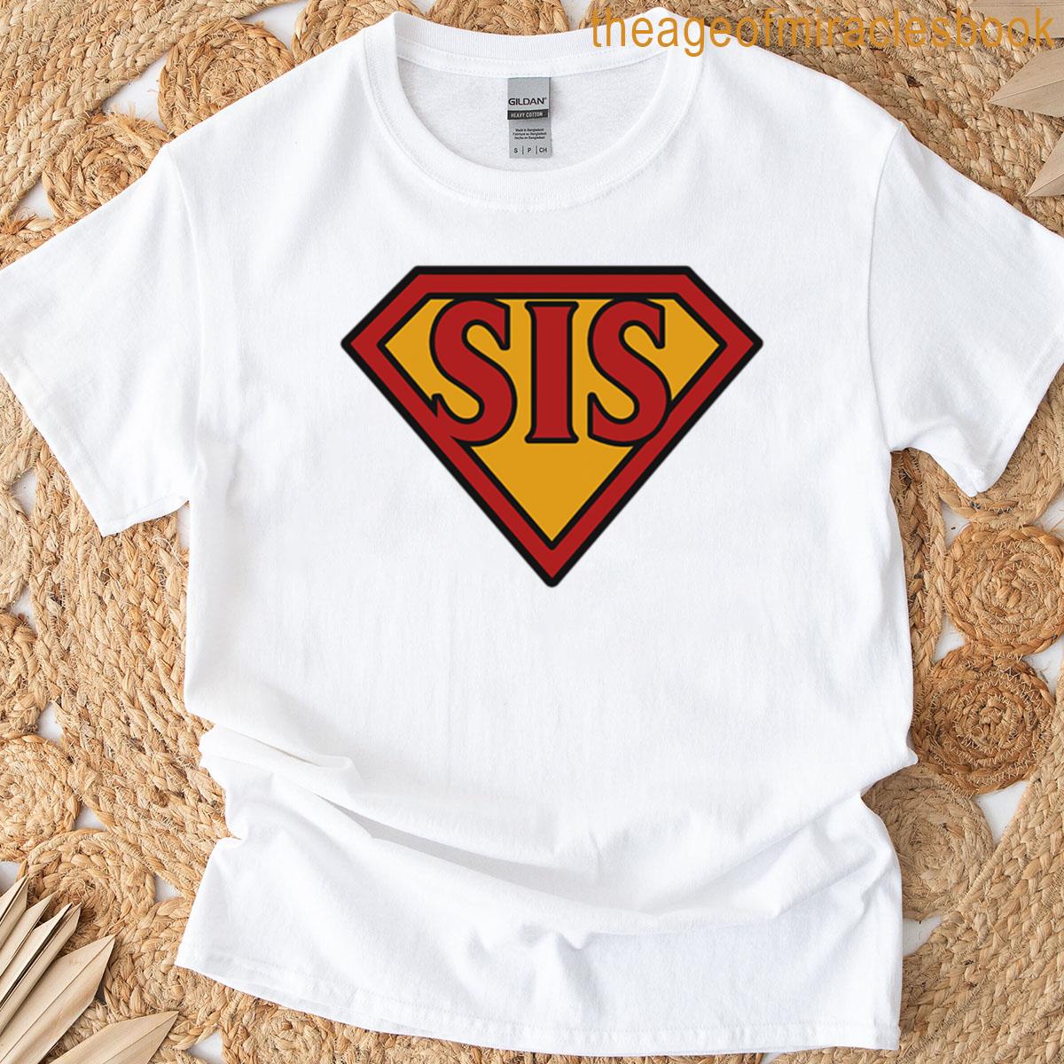 Super Sis T-shirt