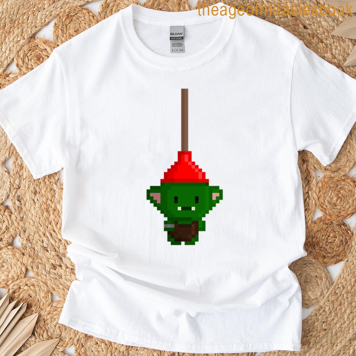 Goblin With A Plunger Hat T-shirt