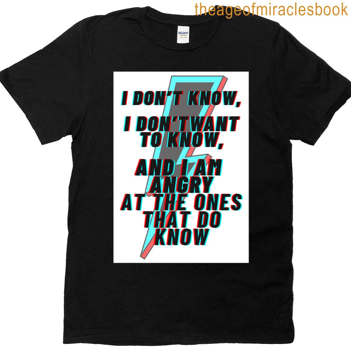I Dont Know Premium T-shirt