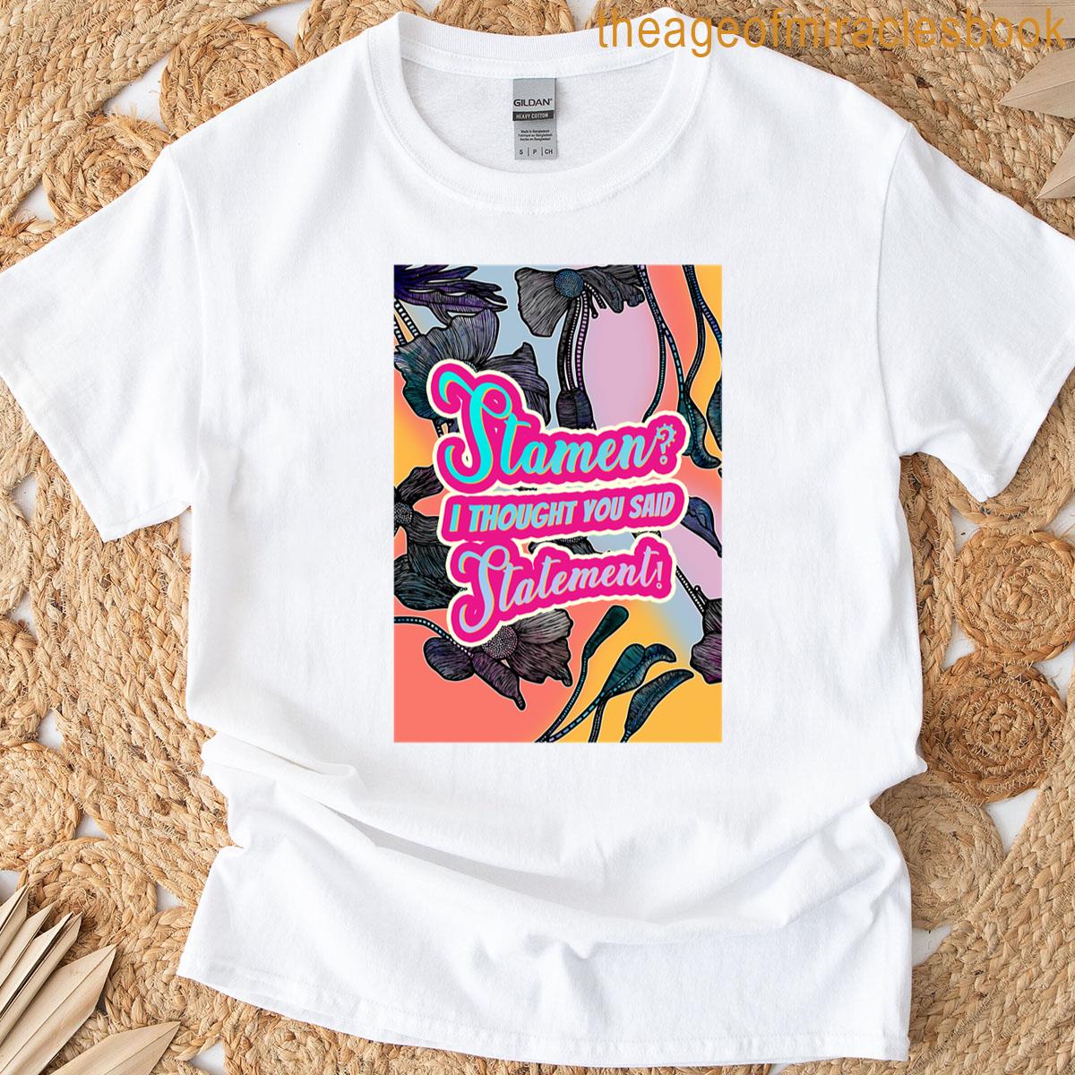 Stamen I Thought You Said Statement Oversized T-shirt