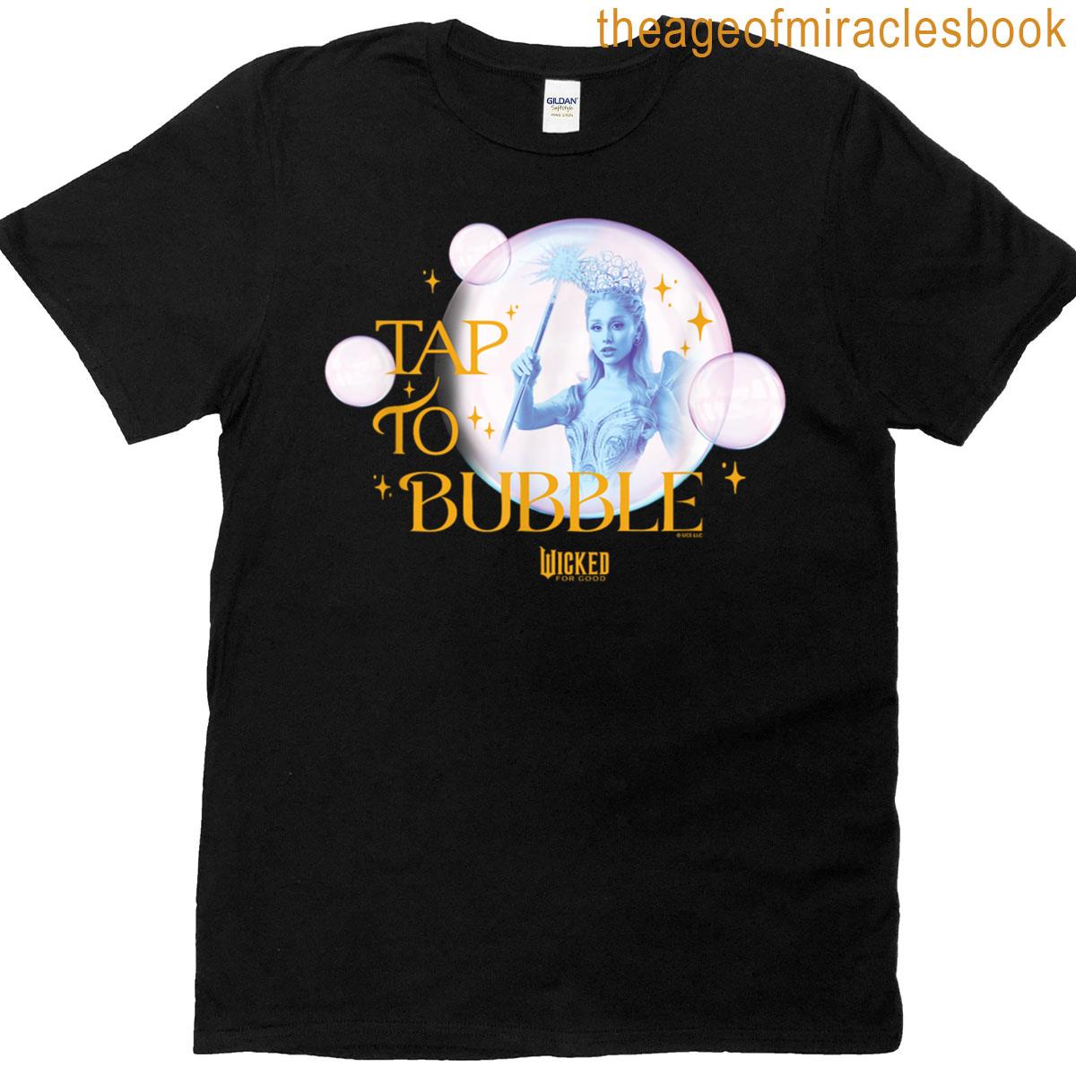 Wicked For Good Tap To Bubble T-shirt