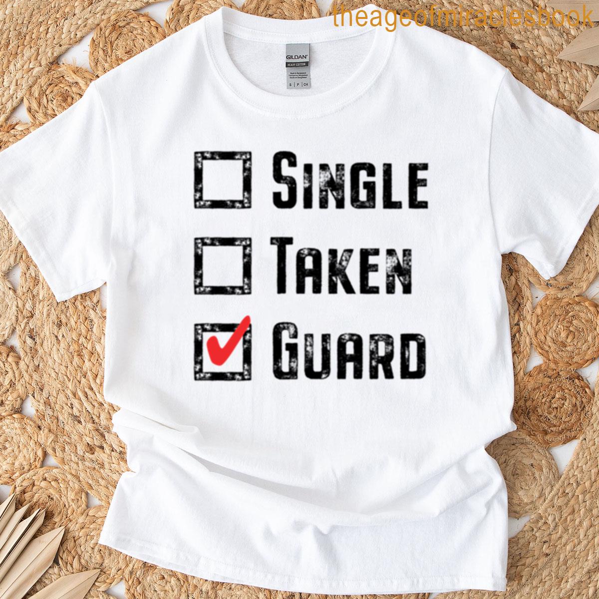 Funny Color Guard Relationship Status Checklist T-shirt