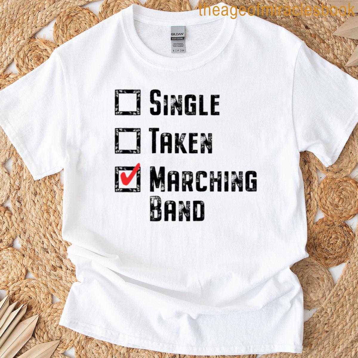 Funny Marching Band Relationship Status Checklist T-shirt