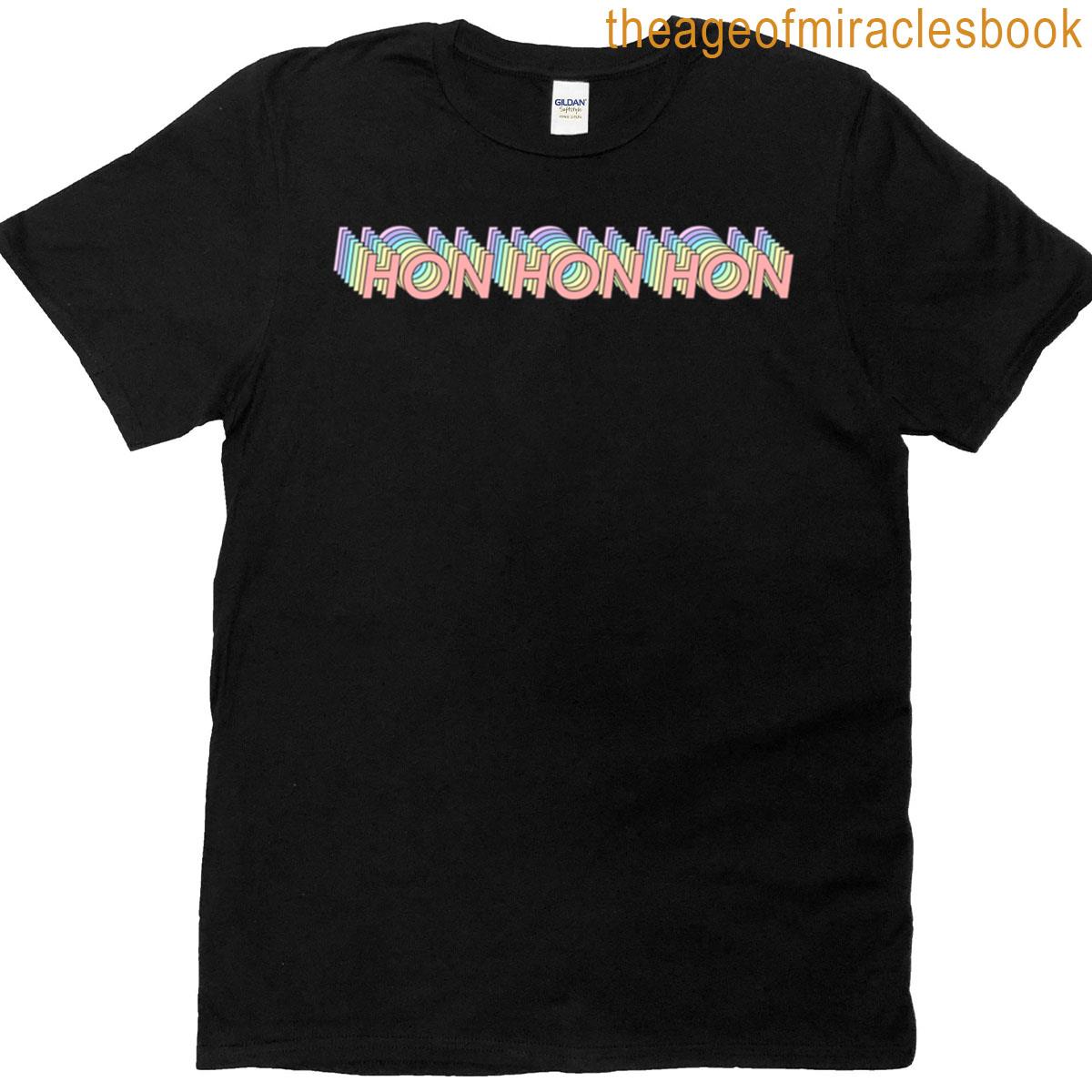 Hon Hon Hon T-shirt