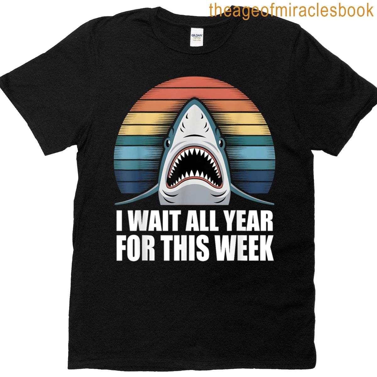 I Wait All Year For This Week Shark Sunset T-shirt