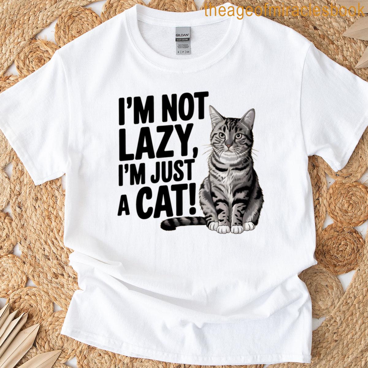 Not Lazy Just A Cat Oversized T-shirt