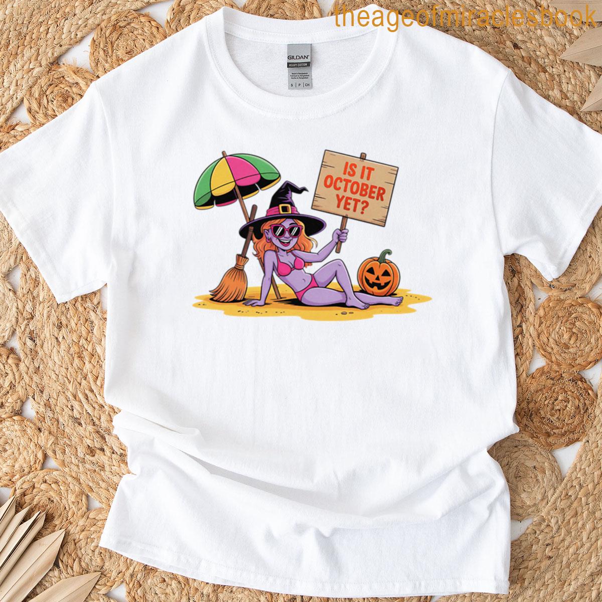 Summerween Waiting For Halloween Witch Spooky Summer T-shirt