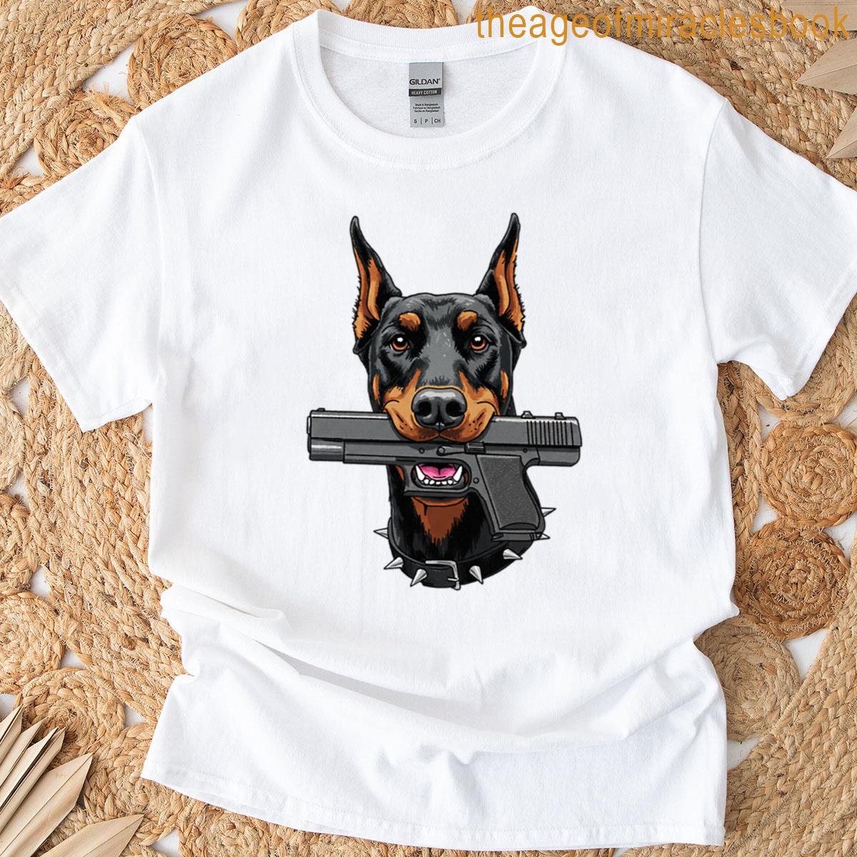Doberman Pinscher With A Gun T-shirt