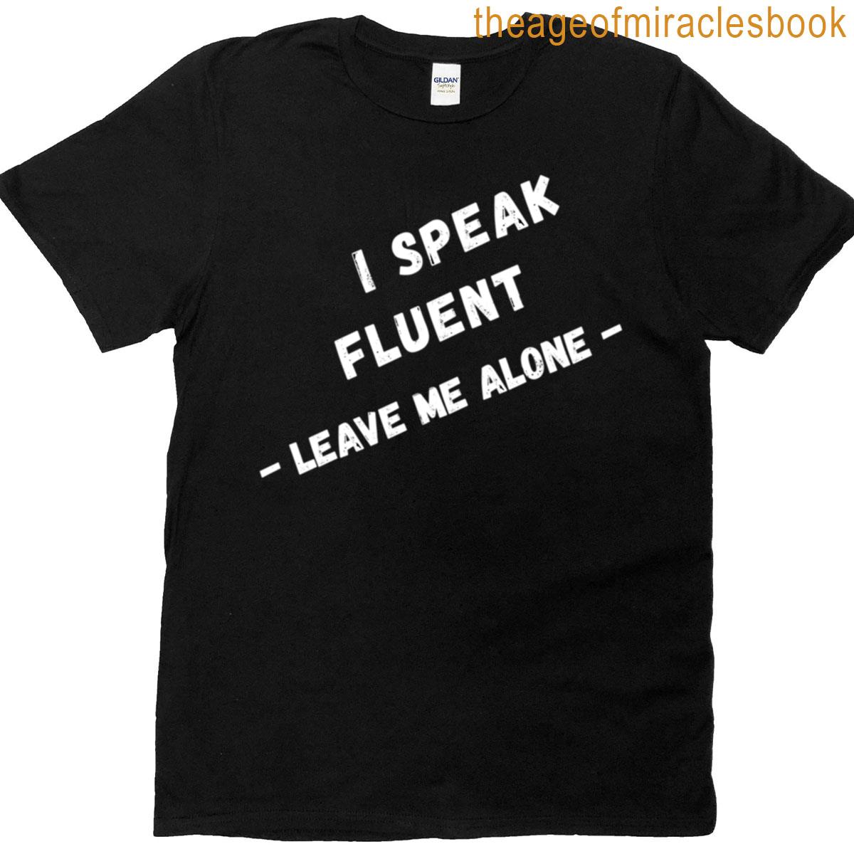 I Speak Fluent Sarcasm Oversized T-shirt
