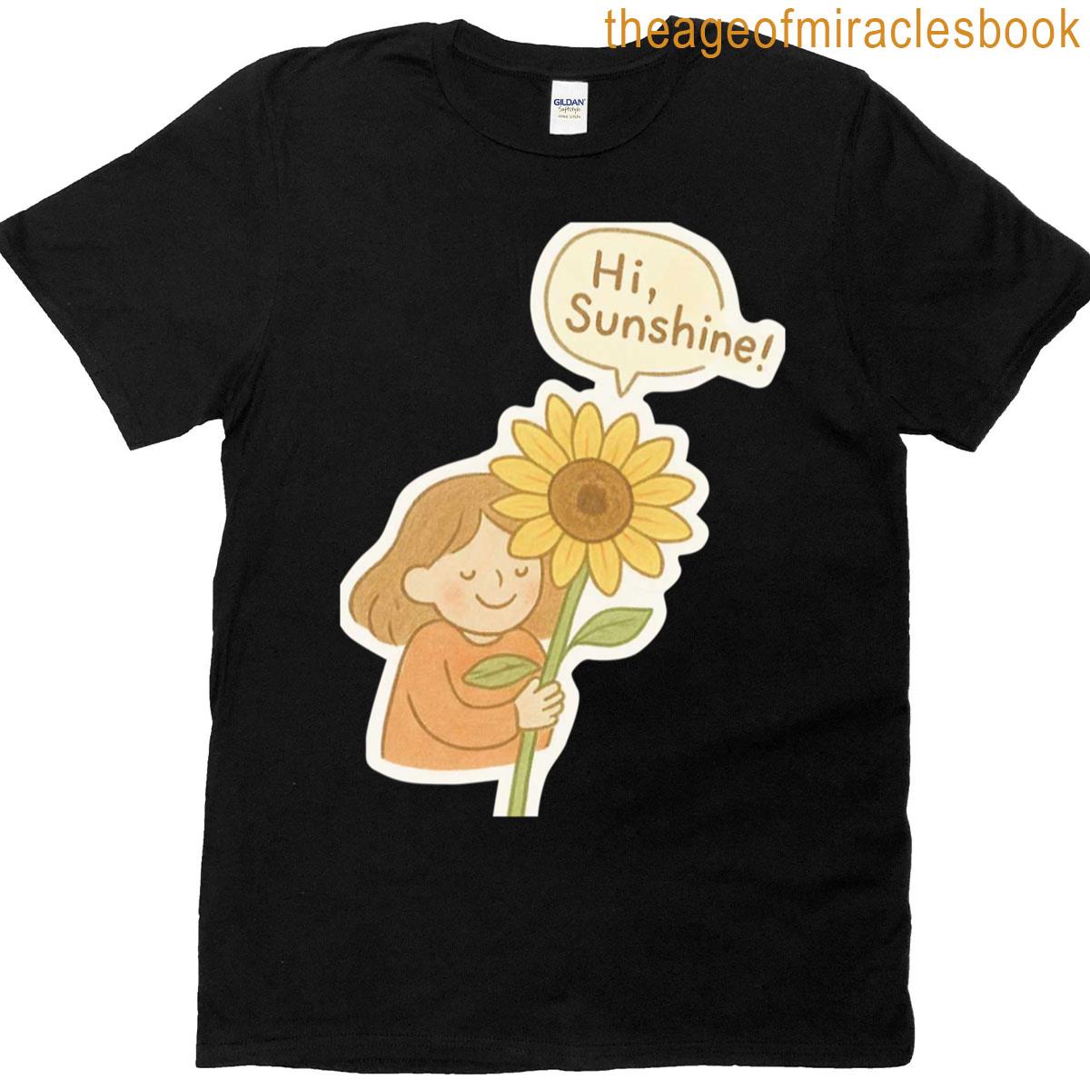 Hi Sunshine T-shirt
