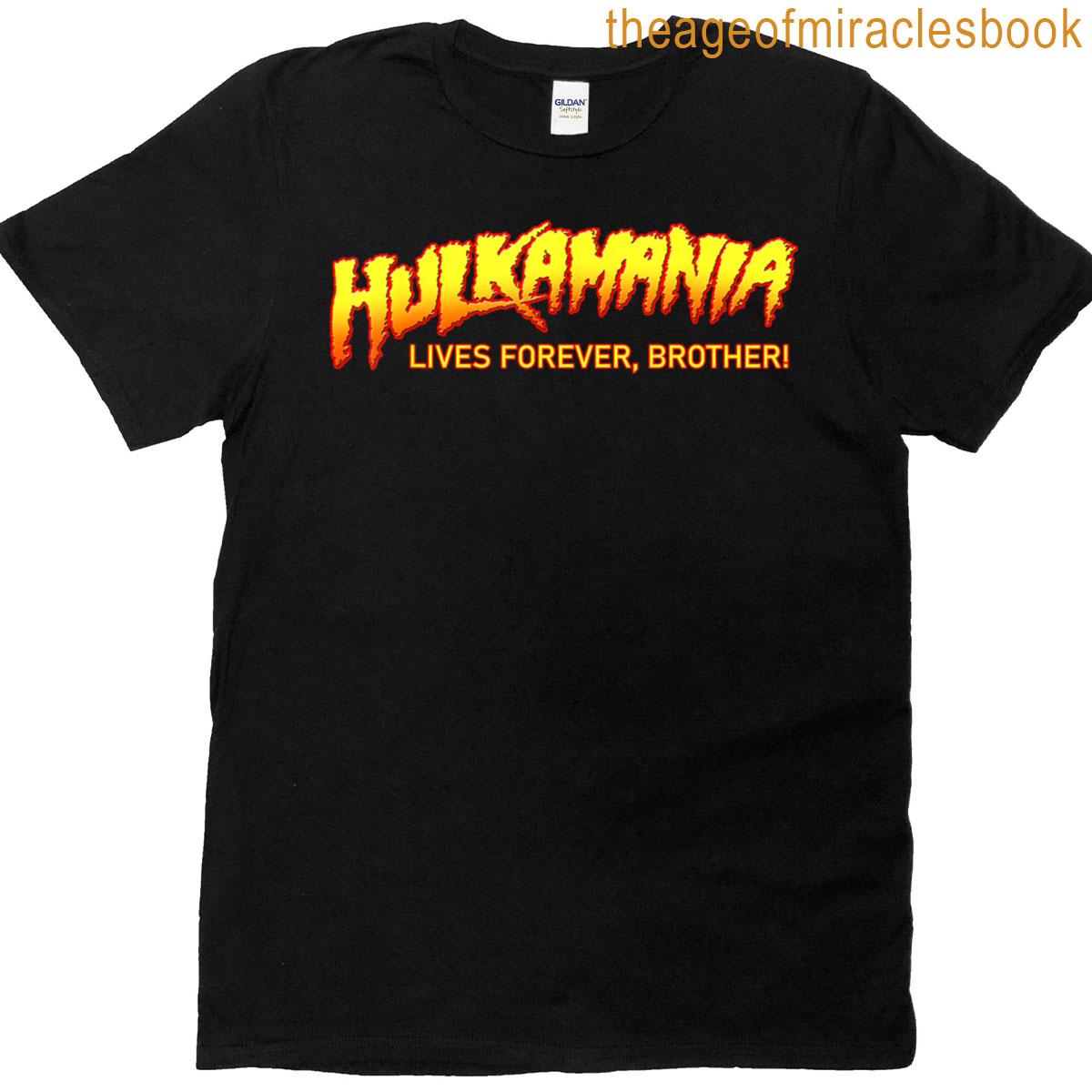 Hulkamania Lives Forever T-shirt