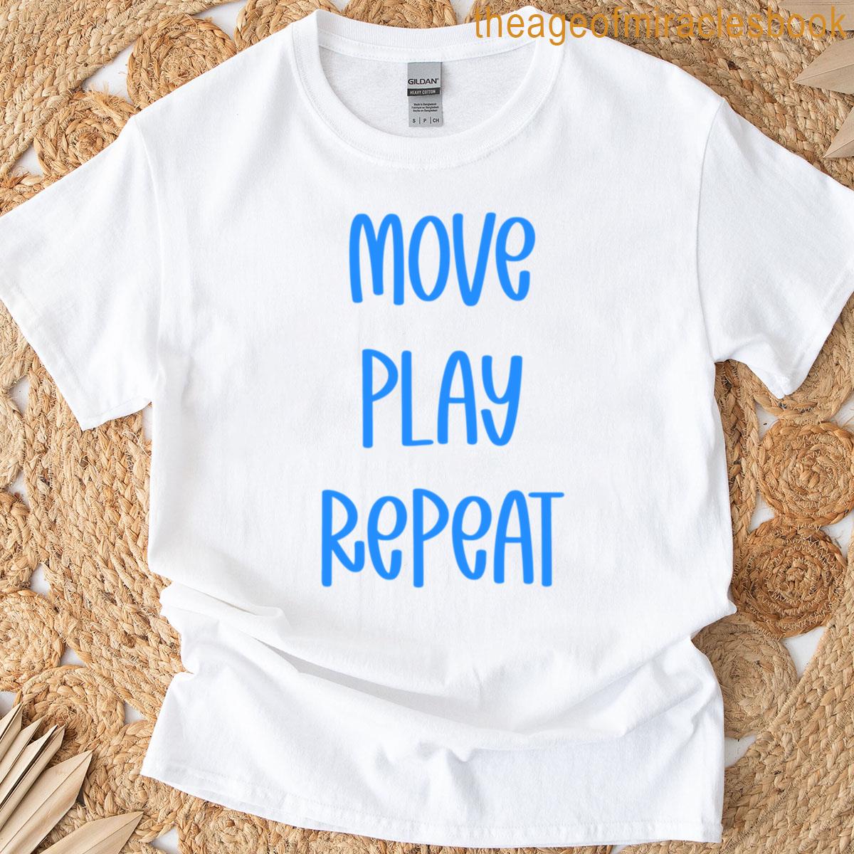 Move Play Repeat T-shirt