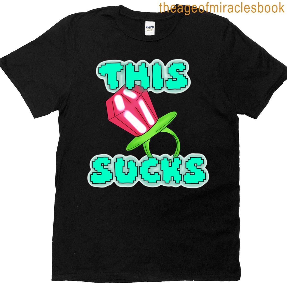 This Sucks T-shirt