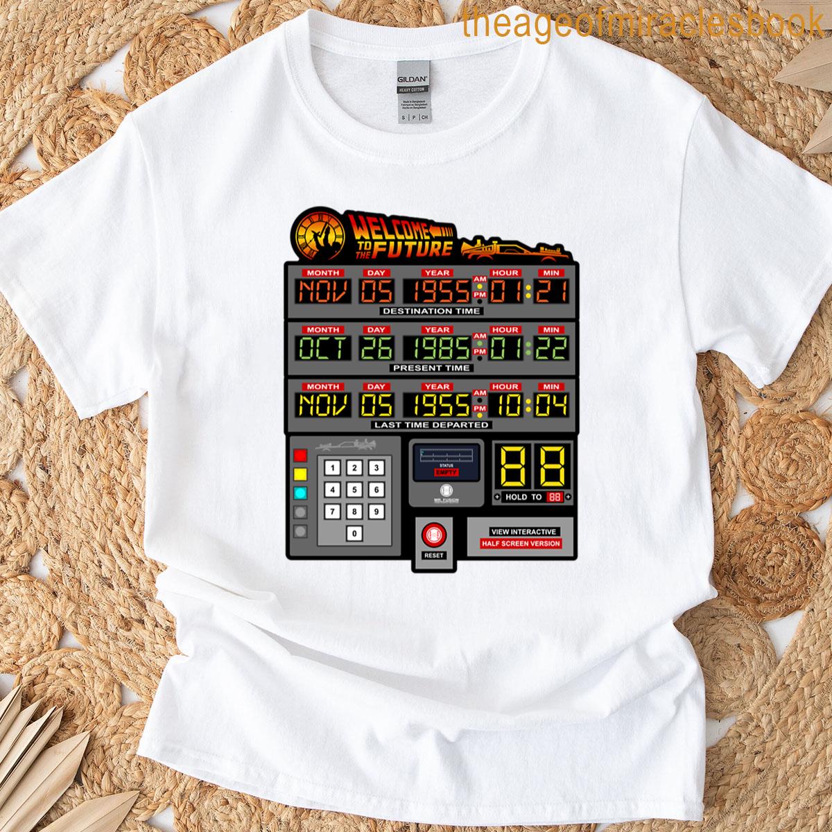 Welcome To The Future T-shirt