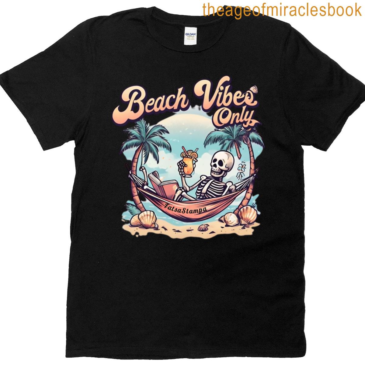 Beach Vibes Only Skeleton Hammock Paradise T-shirt