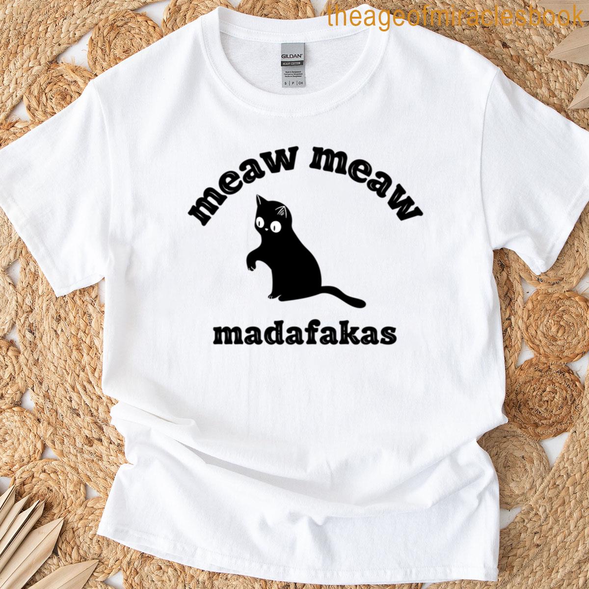 Cute Cat Meaw Meaw T-shirt