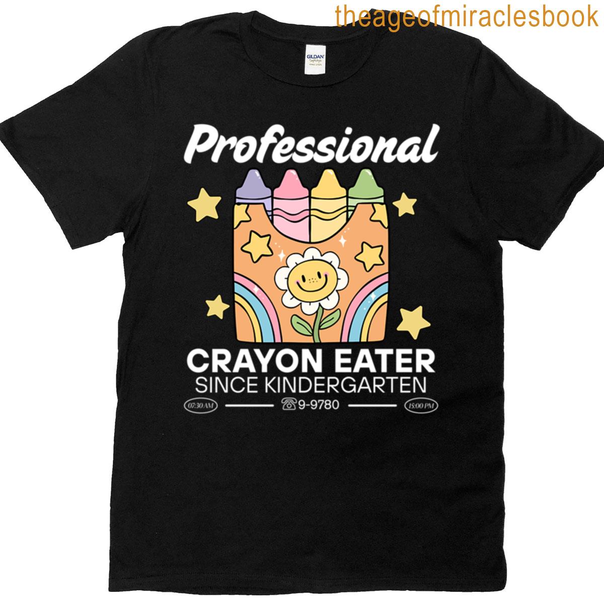 Professional Crayon Eater T-shirt