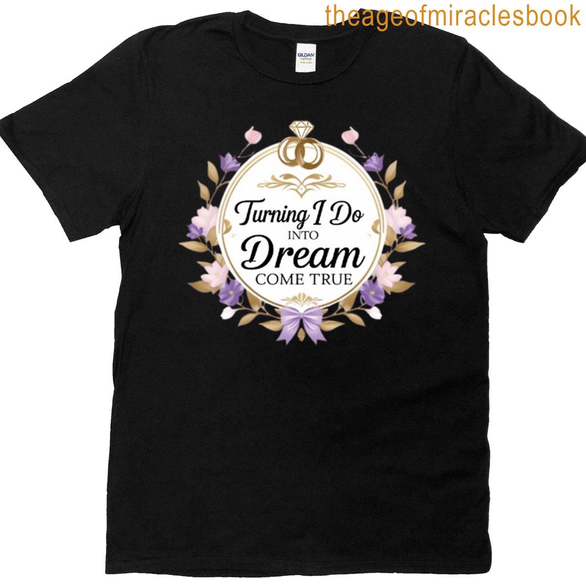 Turning I Do Into Dream Come True Boxy T-shirt
