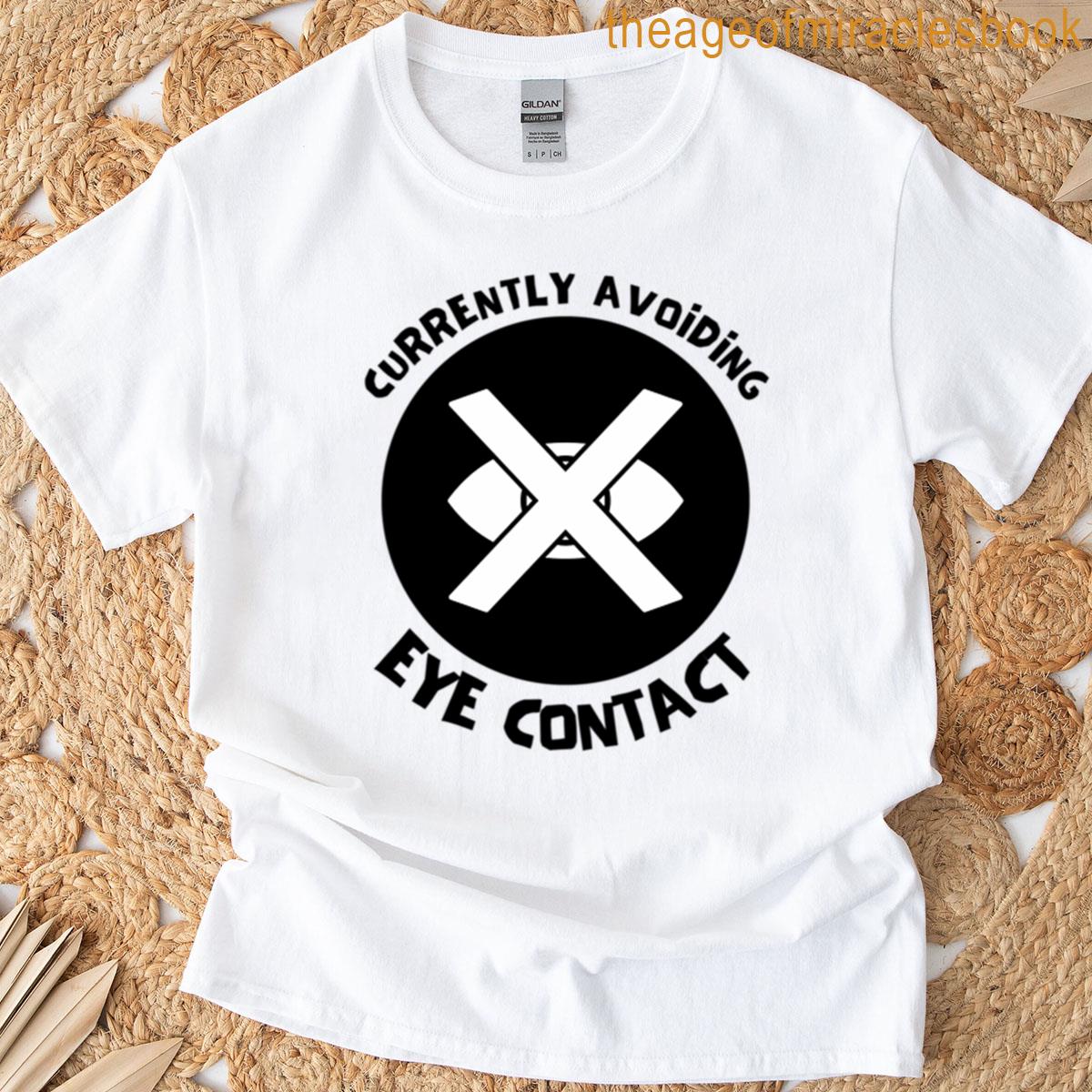 Currently Avoiding Eye Contact 3 Oversized T-shirt