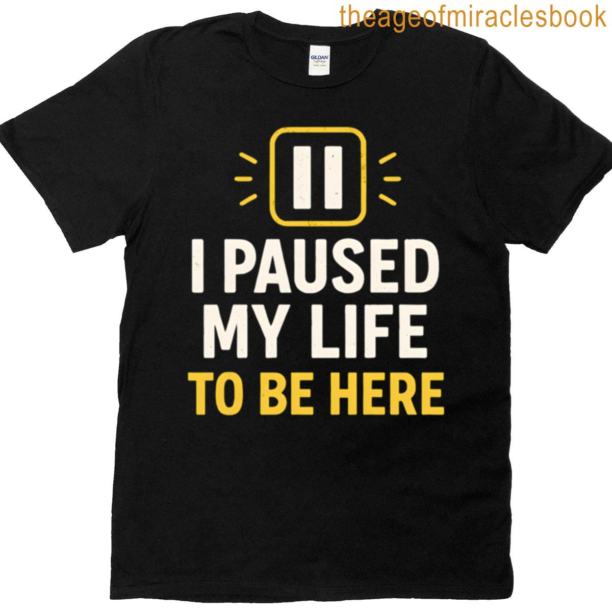 Funny Relatable Sarcastic Quote Design T-shirt