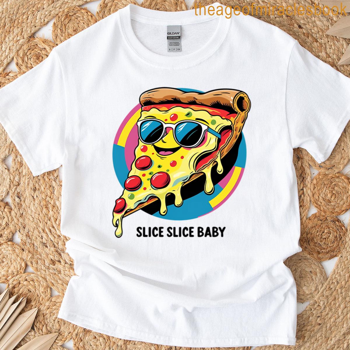 Slice Slice Baby T-shirt