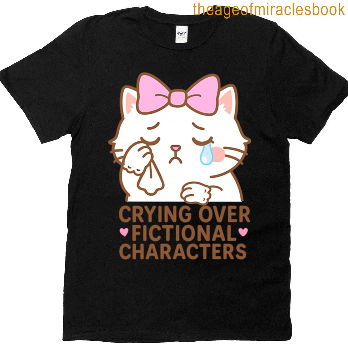 Crying Over Fictional Characters Cat T-shirt